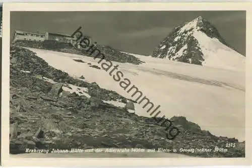 Erzherzog Johann Hütte auf der Adlersruhe mit Klein- und Grossglockner - Foto-Ansichtskarte - Verlag C. R. Wiatschka