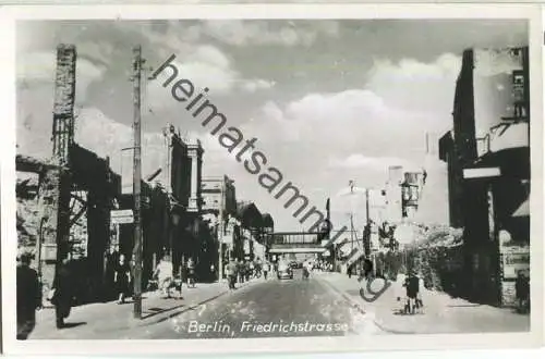 Berlin - Friedrichstrasse - Ruine - Foto-Ansichtskarte - Verlag Rudolf Pracht Berlin - Handabzug 40er Jahre