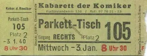 Deutschland - Berlin - Kabarett der Komiker - Kurfürstendamm 156 - Eintrittskarte 1940