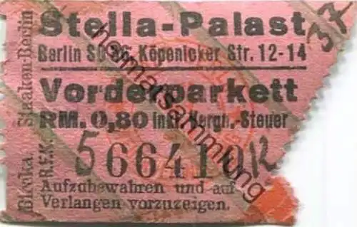 Deutschland - Berlin - Stella-Palast - SO36 Köpenicker Str. 12-14 - Eintrittskarte 1937