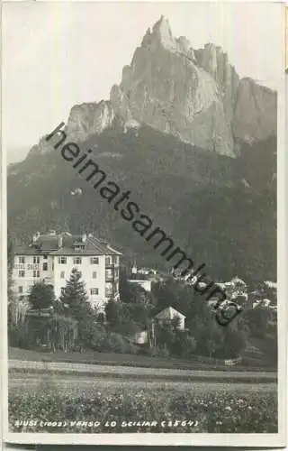 Siusi verso lo Sciliar - Hotel Siusi - Foto-Ansichtskarte - Editore Misinato Siusi