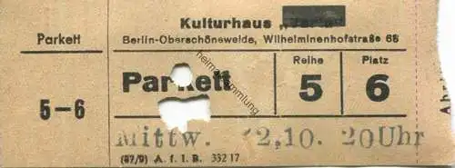 Deutschland - Berlin Oberschöneweide - Kulturhaus - "varta" geschwärzt - Wilhelminenhofstraße 68 - Eintrittskarte