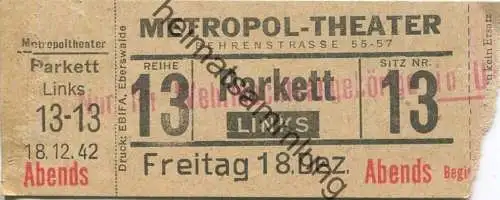 Deutschland - Berlin - Metropol-Theater - Behrenstrasse 55-57 - Nur für Wehrmachtsangehörige in Uniform - Eintrittskarte