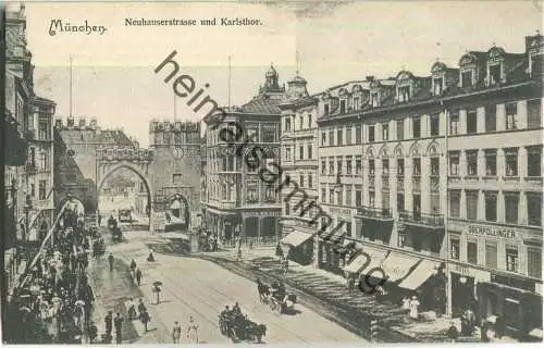 München - Neuhauserstrasse und Karlsthor - Verlag Becker & Kölblinger München