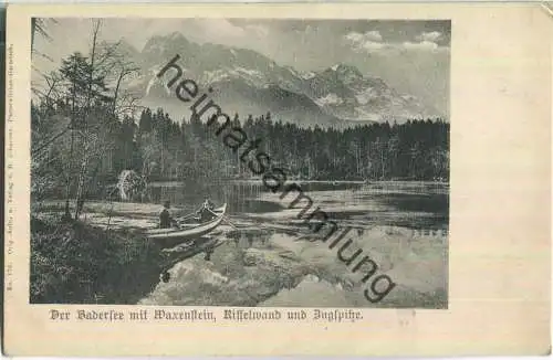 Der Badersee mit Waxenstein Riffelwand und Zugspitze - Verlag B. Johannes Partenkirchen-Garmisch ca. 1900