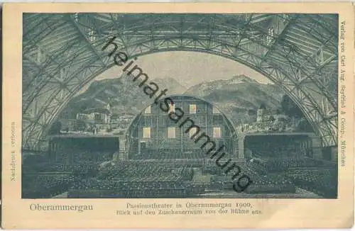 Oberammergau - Passionstheater 1900 - Blick auf den Zuschauerraum - Verlag Carl Aug. Seyfried & Comp. München ca. 1900