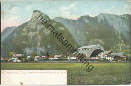 Oberammergau - Passions Schauspielhaus - Verlag Louis Glaser Leipzig ca. 1900