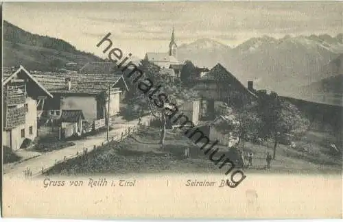 Gruss von Reith - Selrainer Berge - Verlag A. Irl Mittenwald ca. 1900