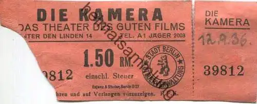 Deutschland - Berlin - Die Kamera - Das Theater des guten Films - Unter den Linden 14 - Eintrittskarte 1936