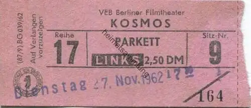 Deutschland - Berlin - VEB Berliner Filmtheater Kosmos - Eintrittskarte 1962