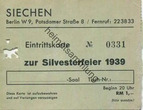 Deutschland - Berlin - Siechen - Potsdamer Strasse 8 - Eintrittskarte zur Silvesterfeier 1939