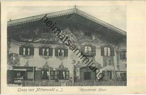 Gruss von Mittenwald - Hornsteiner Haus - Verlag A. Irl Mittenwald ca. 1900