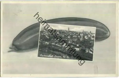 Znojmo - Gurkenstadt Znaim - Verlag Franz Mörtl Wien