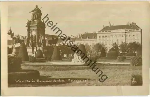 Wien - Maria Theresiendelkmal - Messepalast - Foto-Ansichtskarte