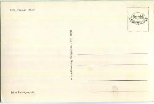 Friedrichshafen - Fischbach - Cafe Pension Maier - Foto-Ansichtskarte - Franckh-Verlag Stuttgart (E91059y)*