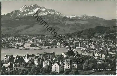 Luzern und Pilatus - Foto-Ansichtskarte - Verlag Photoglob-Wehrli AG Zürich