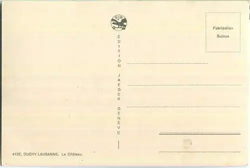 Ouchy-Lausanne - Le Chateau - Edition Jaeger Geneve