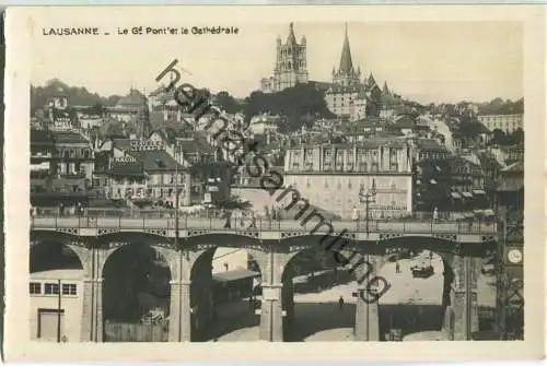 Lausanne - Le Grand Pont et la Cathedrale - Foto-Ansichtskarte - Edition Perrochet-Matile Lausanne