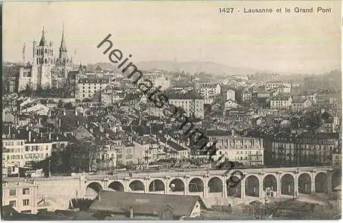 Lausanne et le Grand Pont - Edition Phototypie Co. Neuchatel