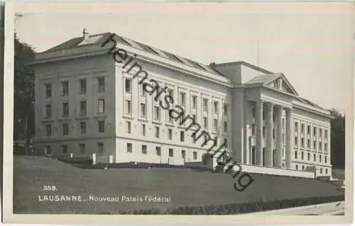 Lausanne - Nouveau Palais Federal - Foto-Ansichtskarte - Edition O. Sartori Geneve