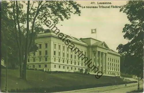 Lausanne - Le nouveau Tribunal Federal - Edition Naville & Co. Lausanne