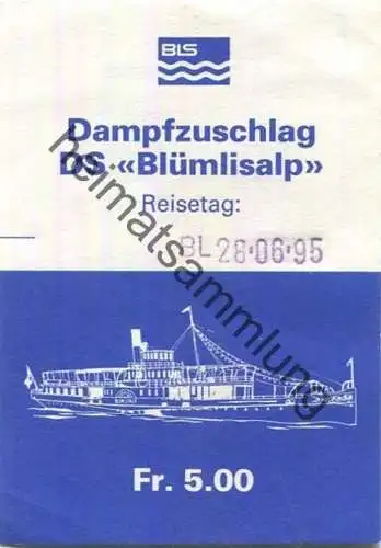 Schweiz - BLS - Thunersee - DS Blümlisalp - Dampfzuschlag