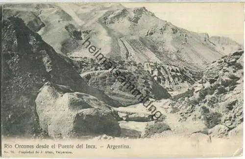 Rio Orcones desde el Puente del Inca - Verlag J. Allan Valparaiso