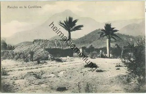 Rancho en la Cordillera - Verlag Carlos F. Niemeyer Valparaiso - ca. 1920