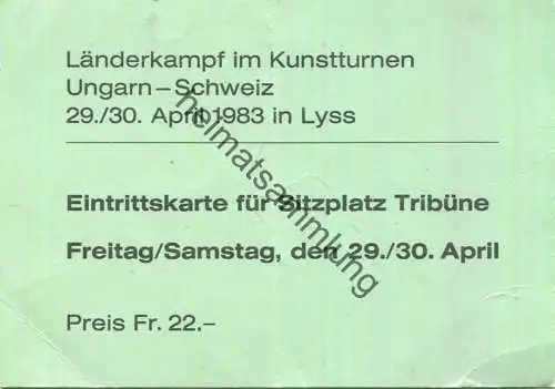 Schweiz - Lyss - Länderkampf im Kunstturnen Ungarn Schweiz - Eintrittskarte 1983