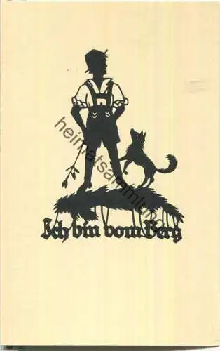 Ich bin vom Berg - A. M. Schwindt - Verlag Hessischer Heimatverlag Chlodwig Rinck Darmstadt