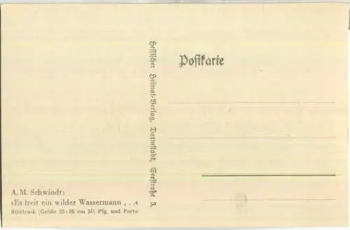 Es freit ein wilder Wassermann - A. M. Schwindt - Verlag Hessischer Heimatverlag Darmstadt