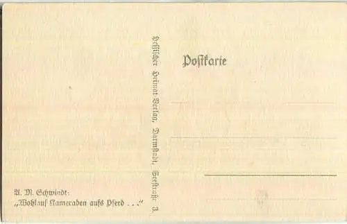 Wohlauf Kameraden aufs Pferd - A. M. Schwindt - Verlag Hessischer Heimatverlag Darmstadt