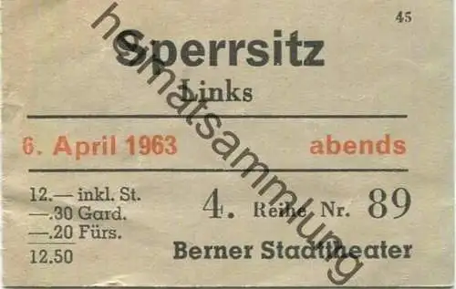 Schweiz - Bern - Berner Stadttheater - Eintrittskarte Sperrsitz 1963