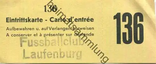 Schweiz - Laufenburg - Fussballclub - Eintrittskarte