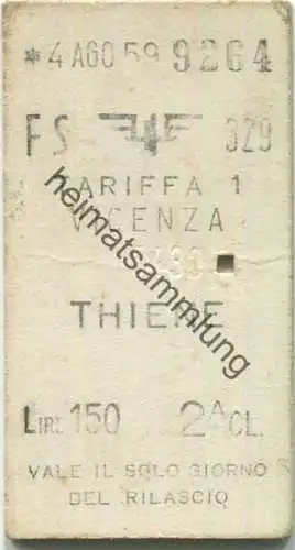 Italien -  - Vicenza Thiene - Fahrkarte 2. Klasse Lire 150 1959