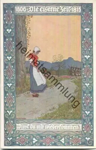 Die Eiserne Zeit 1806-1815 - Nr. 5 - E. Kutzer - Wirst du mir wiederkommen - Verein für das Deutschtum im Ausland