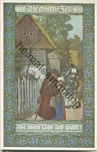 Die Eiserne Zeit 1806-1815 - Nr. 1 - E. Kutzer - Ade mein Lieb leb wohl - Verein für das Deutschtum im Ausland