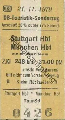 Deutschland - DB-Touristik-Sonderzug - Stuttgart Hbf München Hbf und zurück - Fahrkarte 2. Klasse 1979