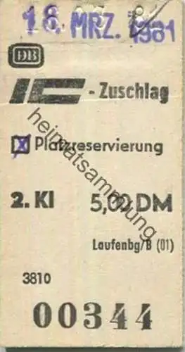 Deutschland - IC-Zuschlag 2. Klasse 5,00 DM Laufenburg/B - mit Platzreservierung 1981
