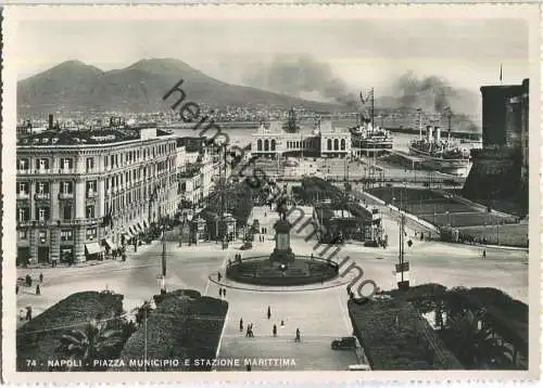 Napoli - Piazza Municipio e Stazione Marittima - Foto-AK 30er Jahre - Ediz. Vincenzo Carcavallo Napoli