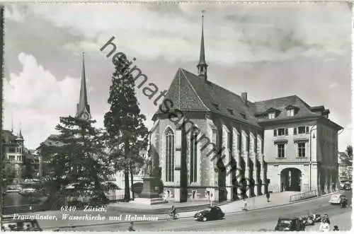 Zürich - Fraumünster - Wasserkirche und Helmhaus - Foto-Ansichtskarte - Verlag Rud. Suter Oberrieden