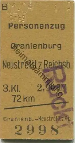 Deutschland - Oranienburg Neustrelitz Reichsbahn - Fahrkarte 3. Klasse 1944 - Überdruck Rückfahrt