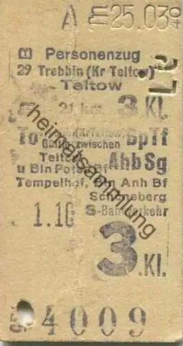 Deutschland - Trebbin (Kreis Teltow) - Teltow - gültig zwischen Teltow und Berlin Potsdam Bahnhof Tempelhof Anhalter Bah