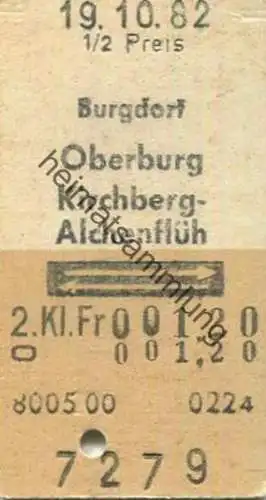 Schweiz - Burgdorf Oberburg Kirchberg-Alchenflüh retour - 1/2 Preis - Fahrkarte 1982