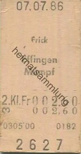 Schweiz - Frick Effingen Mumpf einfach - Fahrkarte 1986