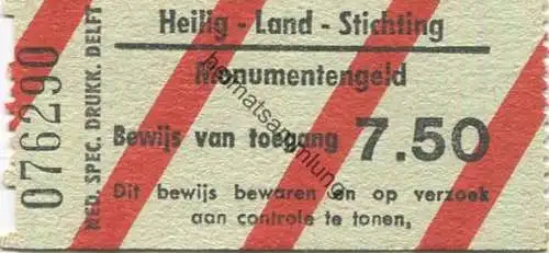 Niederlande - Heilg Land Stichting - Monumentengeld - Eintrittskarte