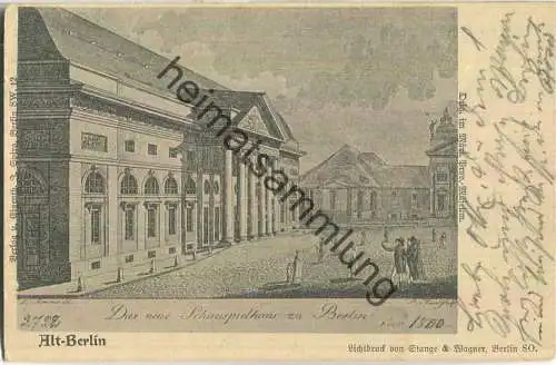 Alt-Berlin - Das Neue Schauspielhaus - Verlag J. Spiro Berlin SW - Druck Stange & Wagner Berlin SO