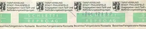 Schweiz - Tarifverbund Stadt Frauenfeld - Bezahltes Fahrgeld siehe Rückseite - Fahrschein