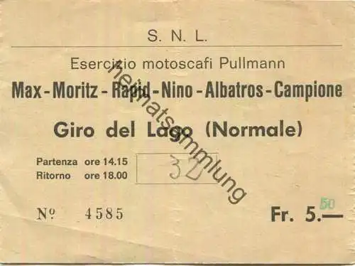 Schweiz - SNL Società Navigazione del Lago di Lugano - Esercizio motoscafi Pullmann - Max-Moritz - Rapid-Nino - Albatros