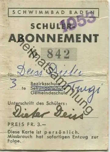 Schweiz - Schwimmbad Baden - Schülerabonnement 1953 - Preis Fr. 3.-